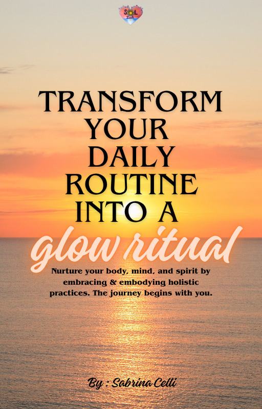 Transform your daily routine into a ~glow ritual~